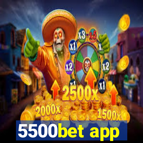 5500bet app